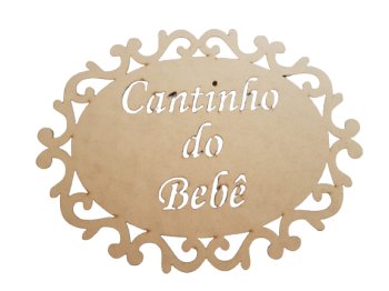 Placa Oval Trabalhada Cantinho do Bebe