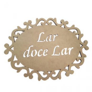 Placa Oval Trabalhada Lar Doce Lar