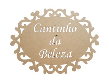 Placa Oval Trabalhdada Cantinho Da Beleza