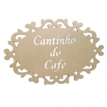 Placa Oval Trabalhdada Cantinho do Café